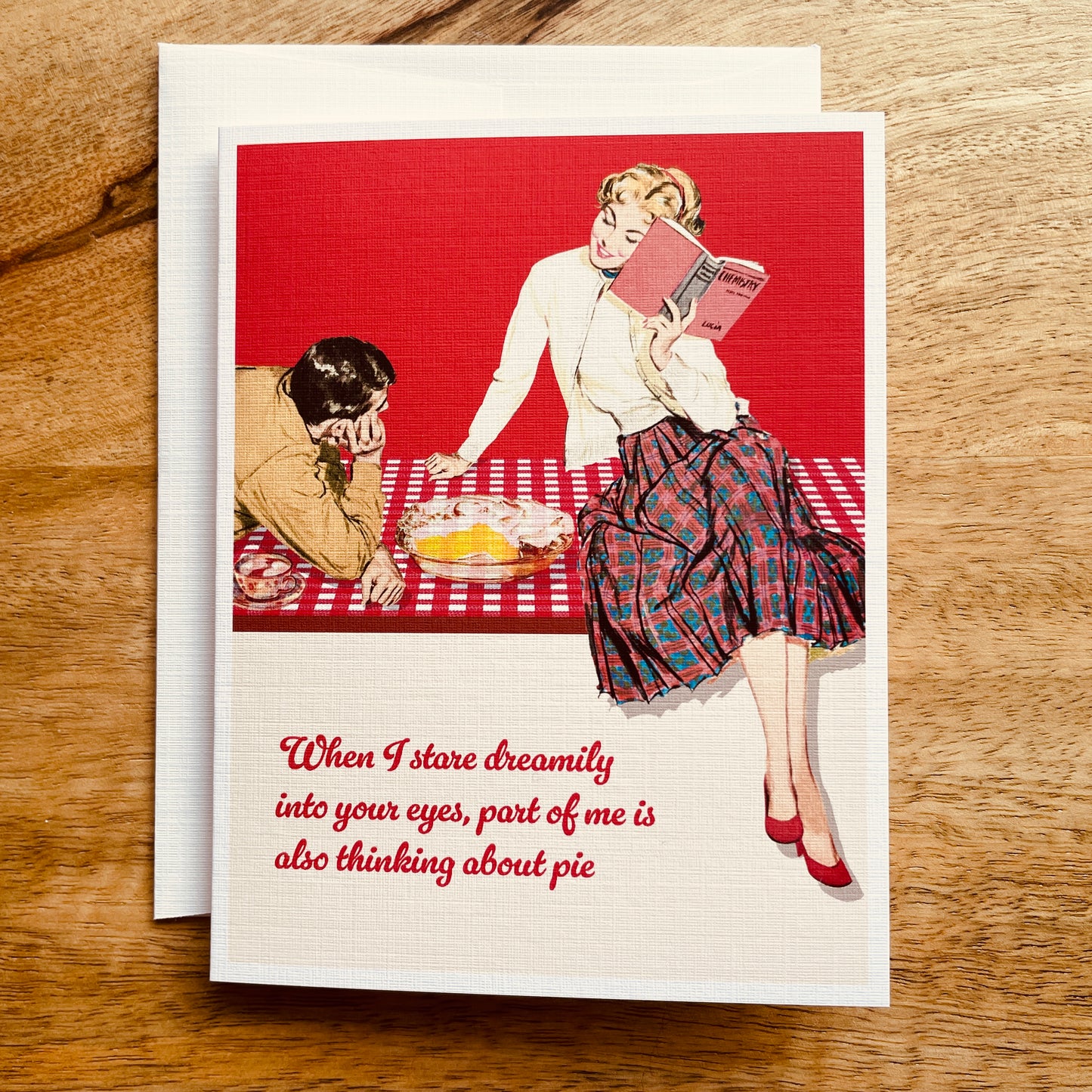 Thinking about pie funny Love, Valentines, anniversary card