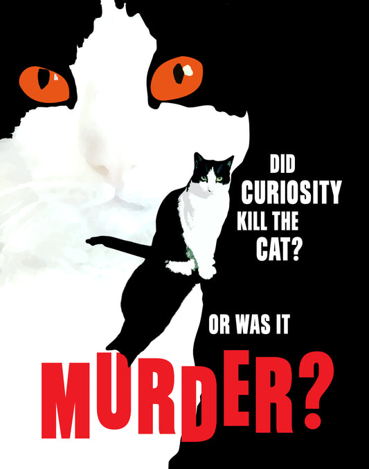 Curiosity or Murder funny quirky cat art print
