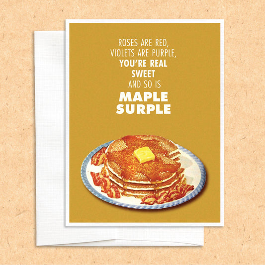 Maple Syrup love funny greeting card