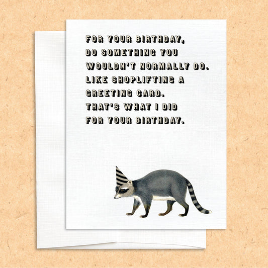 Racoon shoplifting funny animal birthday greeting card