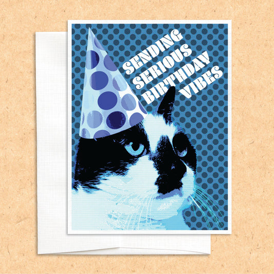 Birthday Vibes Cat Birthday funny greeting card