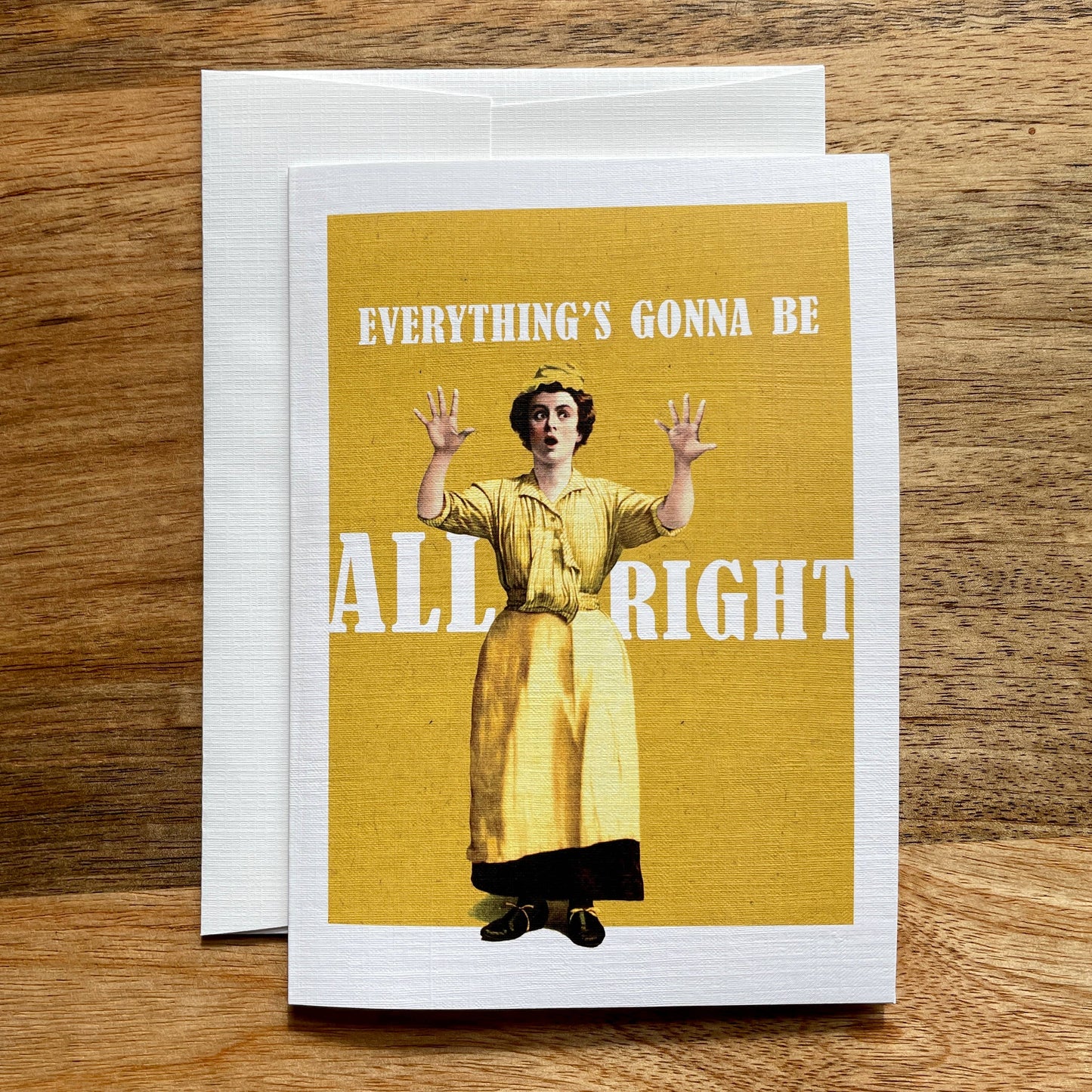 Everything's Gonna Be All Right funny greeting card