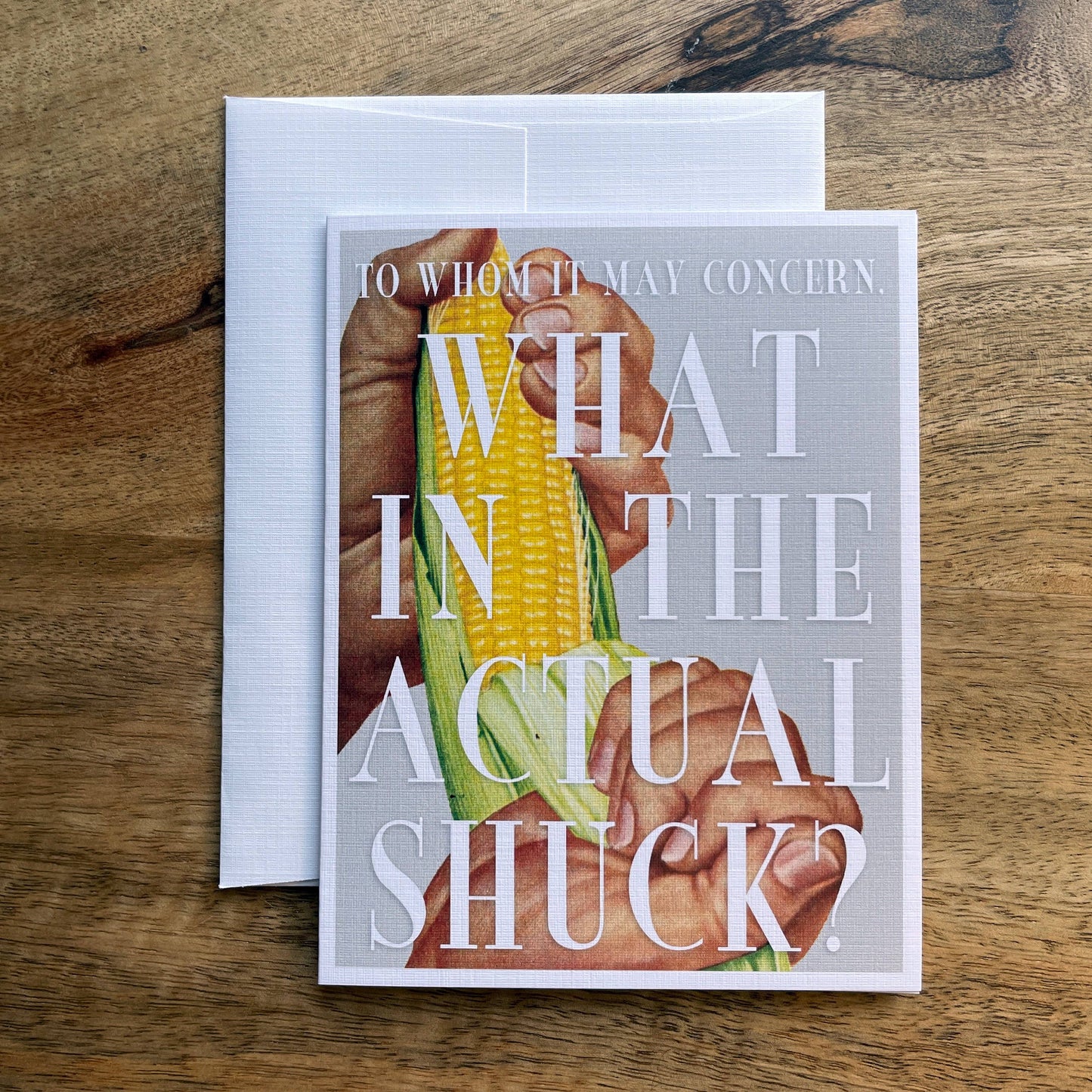 What in the Actual Shuck corn funny food greeting card